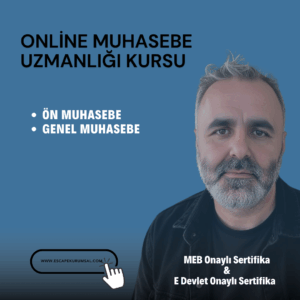 SIFIRDAN İLERİ DÜZEYE MUHASEBE UZMANLIĞI KURSU (A - B SERİSİ)
