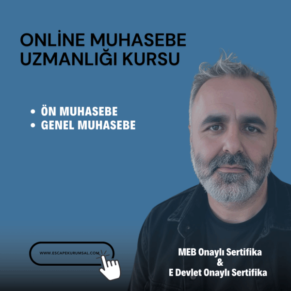 SIFIRDAN İLERİ DÜZEYE MUHASEBE UZMANLIĞI KURSU (A - B SERİSİ)
